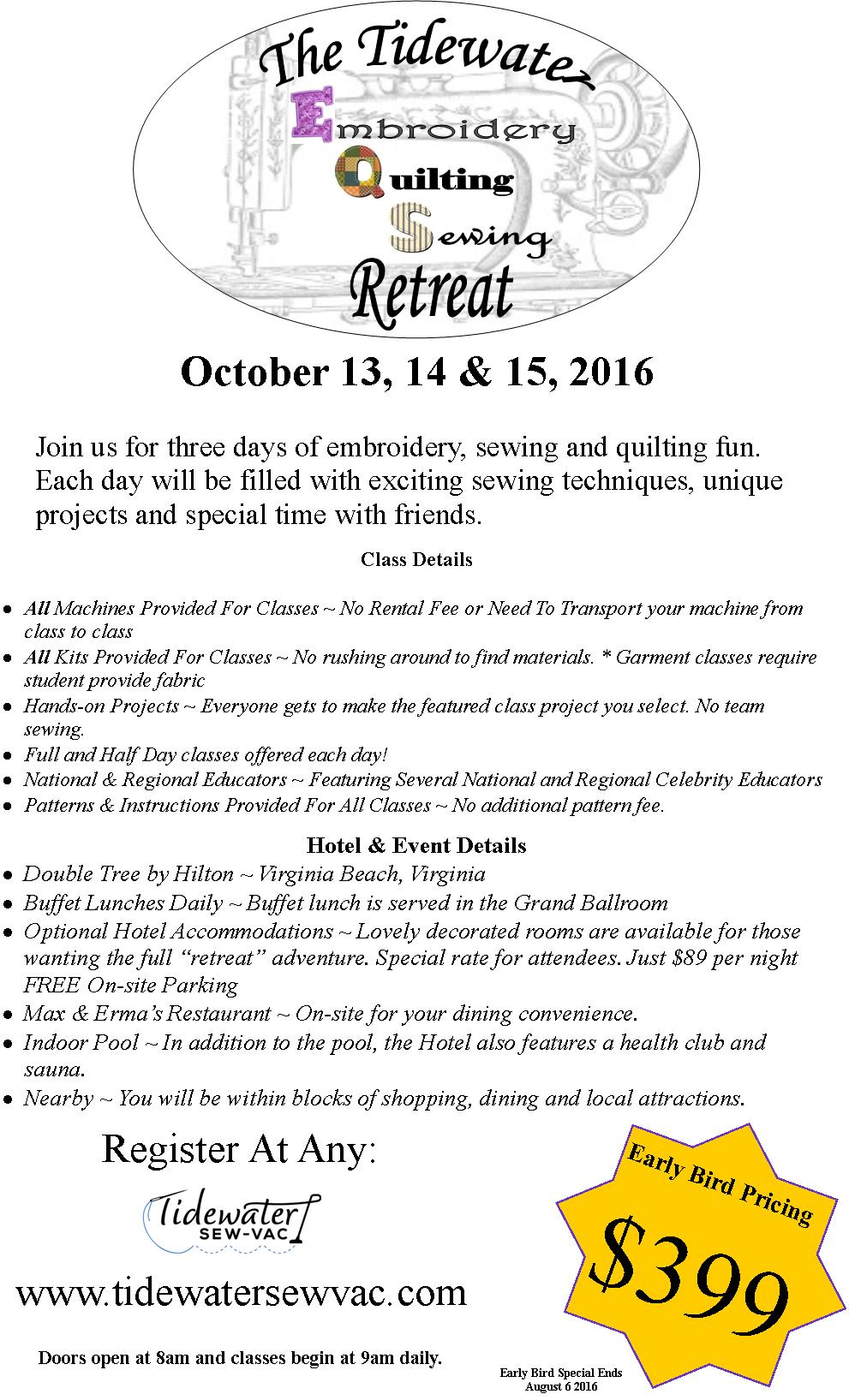 Tidewater Embroidery, Quilt & Sewing Retreat